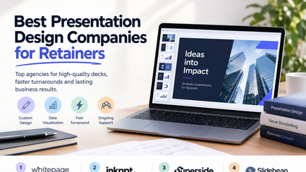 Best Presentation Design Companies for Retainers